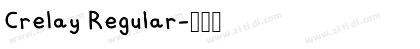 Crelay Regular字体转换